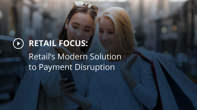 Retail's Modern Solution to Payment Disruption